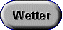 Wetter